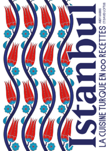 Istanbul d’Andy Harris et David Loftus – Hachette Cuisine