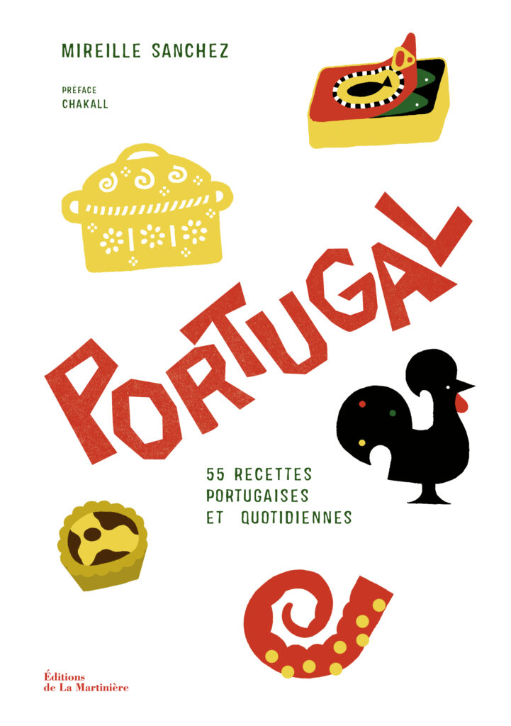 Portugal, 55 recettes portugaises et quotidiennes de Mireille Sanchez, photographies ©Emanuela Cino, Éditions de La Martinière, 2025.